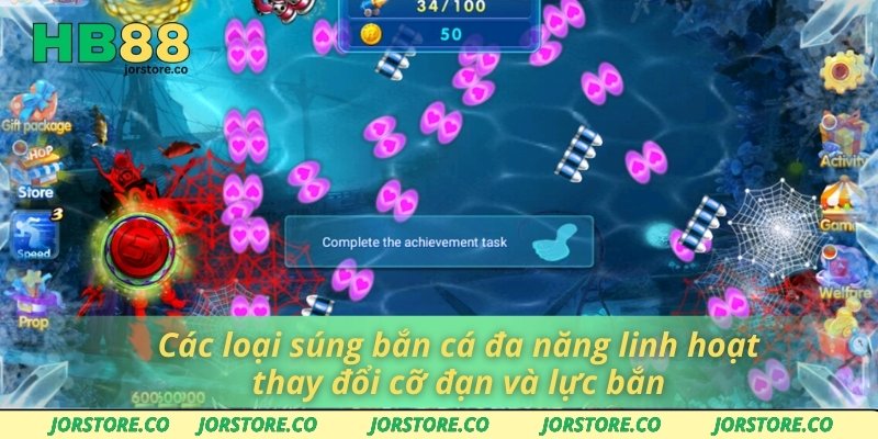 Các loại súng bắn cá đa năng linh hoạt thay đổi cỡ đạn và lực bắn